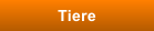 Tiere